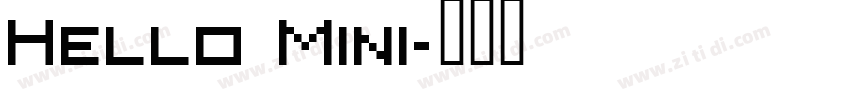 Hello Mini字体转换